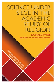 Buy Science under Siege in the Academic Study of Religion