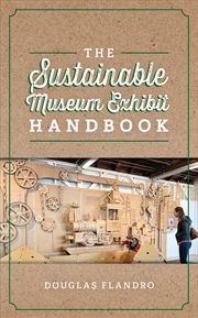Buy The Sustainable Museum Exhibition Handbook