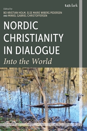 Buy Nordic Christianity in Dialogue: Into the World