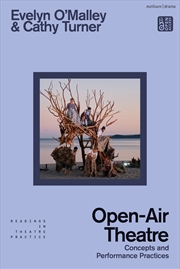Buy Open-Air Theatre: Concepts and Performance Practices