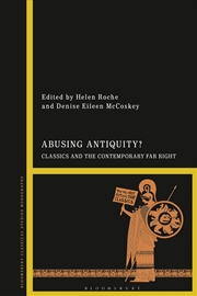 Buy Abusing Antiquity?: Classics and the Contemporary Far Right