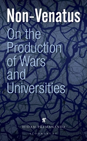 Buy Non-Venatus: On the Production of Wars and Universities