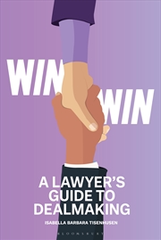Buy Win-Win - A Lawyer's Guide to Dealmaking