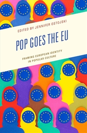 Buy Pop Goes the EU: Framing European Identity in Popular Culture
