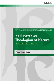 Buy Karl Barth as Theologian of Nature: Christ and the Order of Creation