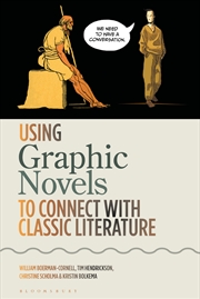 Buy Using Graphic Novels to Connect with Classic Literature
