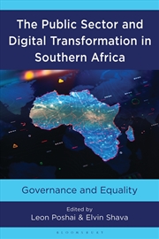 Buy The Public Sector and Digital Transformation in Southern Africa: Governance and Equality