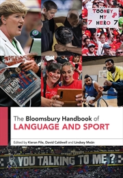 Buy The Bloomsbury Handbook of Language and Sport
