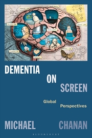 Buy Dementia on Screen: Global Perspectives