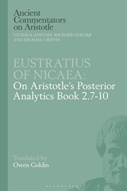 Buy Eustratius on Aristotle's Posterior Analytics Book 2.7-10