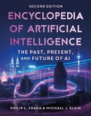 Buy Encyclopedia of Artificial Intelligence: The Past, Present, and Future of AI