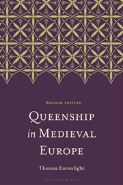 Buy Queenship in Medieval Europe