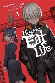 Buy How to Eat Life, Vol. 3