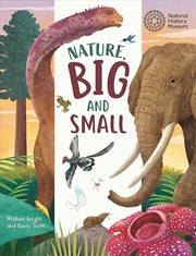 Buy Big and Small: Nature, Big and Small