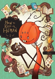 Buy How to Keep a Human, Vol. 1