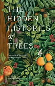 Buy The Hidden Histories of Trees