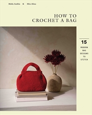 Buy How to Crochet a Bag