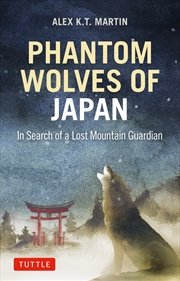 Buy Phantom Wolves of Japan