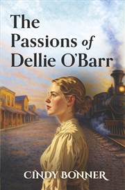Buy The Passions of Dellie O'Barr