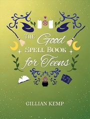 Buy The Good Spell Book for Teens