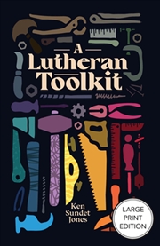 Buy A Lutheran Toolkit