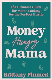 Buy Money Hungry Mama