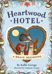Buy Heartwood Hotel: A Brave Beginning
