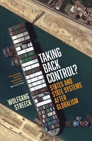 Buy Taking Back Control?: States and State Systems After Globalism