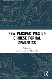 Buy New Perspectives on Chinese Formal Semantics