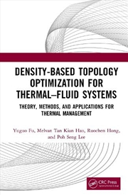 Buy Density-Based Topology Optimization for Thermal–Fluid Systems