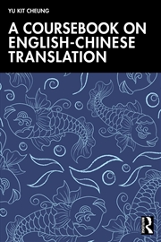Buy A Coursebook on English-Chinese Translation