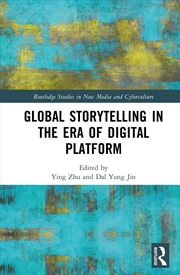 Buy Global Storytelling in the Era of Digital Platform