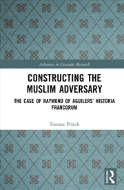 Buy Constructing the Muslim Adversary