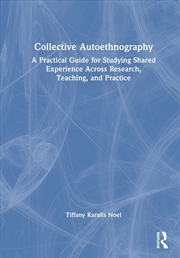 Buy Collective Autoethnography