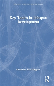 Buy Key Topics in Lifespan Development