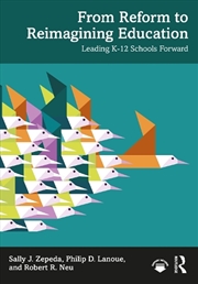 Buy From Reform to Reimagining Education