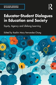 Buy Educator–Student Dialogues in Education and Society