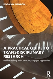 Buy A Practical Guide to Transdisciplinary Research