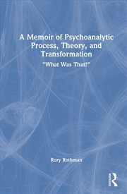 Buy A Memoir of Psychoanalytic Process, Theory, and Transformation