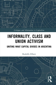 Buy Informality, Class and Union Activism