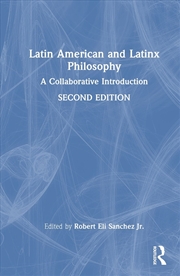 Buy Latin American and Latinx Philosophy