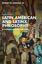 Buy Latin American and Latinx Philosophy