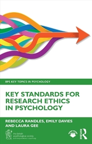 Buy Key Standards for Research Ethics in Psychology
