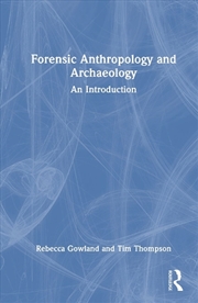 Buy Forensic Anthropology and Archaeology