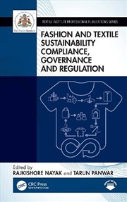 Buy Fashion and Textile Sustainability Compliance, Governance and Regulation