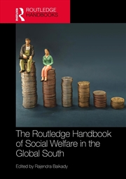 Buy The Routledge Handbook of Social Welfare in the Global South