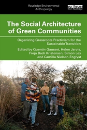 Buy The Social Architecture of Green Communities