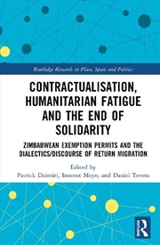 Buy Contractualisation, Humanitarian Fatigue and the End of Solidarity
