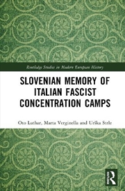 Buy Slovenian Memory of Italian Fascist Concentration Camps