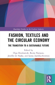 Buy Fashion, Textiles and the Circular Economy